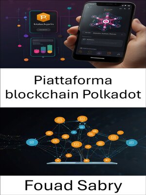 cover image of Piattaforma blockchain Polkadot